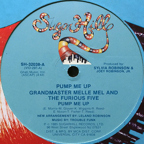 GRANDMASTER MELLE MEL // PUMP ME UP (4:43) / INST (4:40)
