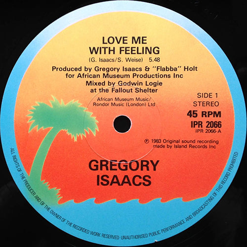 GREGORY ISAACS // LOVE ME WITH FEELING (5:48) / DUB (4:21)