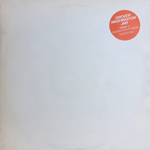 GROVER WASHINGTON JR. // MR. MAGIC (FULL LENGTH VERSION) / SAUSALITO (FULL LENGTH VERSION)