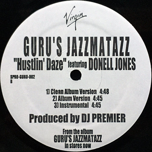 GURU'S JAZZMATAZZ feat. DONELL JONES / KELIS // HUSTLIN' DAZE (3VER) / SUPA LOVE (3VER)