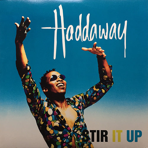 HADDAWAY // STIR IT UP (6:20) / ROCK MY HEART (2VER)