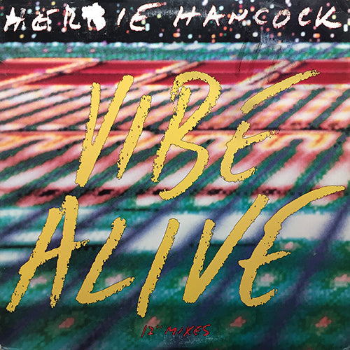HERBIE HANCOCK // VIBE ALIVE (3VER)
