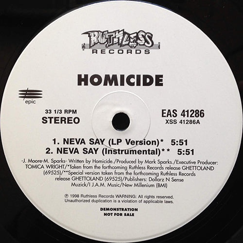 HOMICIDE // NEVA SAY (2VER) / HATERS LIKE YOU (2VER)