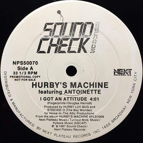 HURBY'S MACHINE feat. ANTOINETTE // I GOT AN ATTITUDE (3VER)