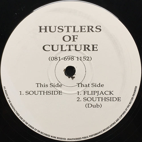 HUSTLERS OF CULTURE // SOUTHSIDE (2VER) / FLIPJACK