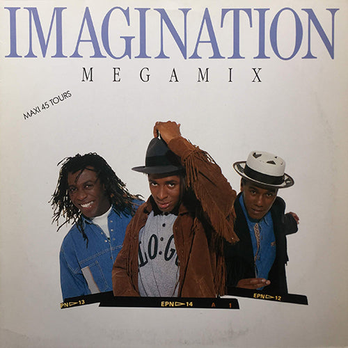 IMAGINATION // MEGAMIX (8:10) / BURNING UP (DAVID MORALES REMIX) (4:50)