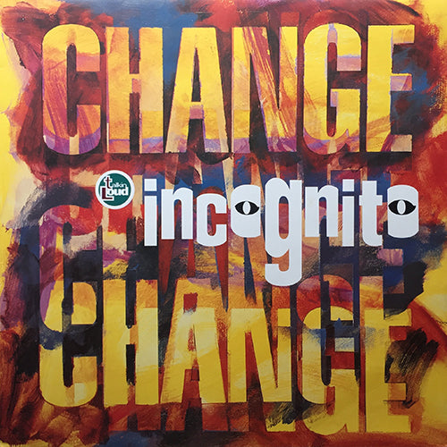 INCOGNITO // CHANGE (3VER) / NEED TO KNOW