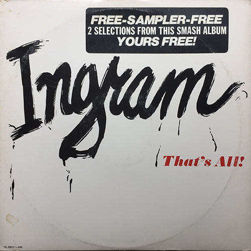 INGRAM // THAT'S ALL (3:26) / I DON'T WANT TO BE ALONE (5:54)