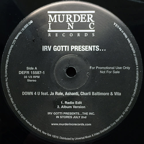IRV GOTTI presents... feat. JA RULE. ASHANTI. CHARLI BALTIMORE & VITA // DOWN 4 U (4VER)