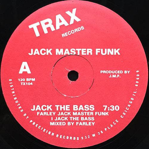 JACK MASTER FUNK // JACK THE BASS (7:30) / JACK THE DICK (2VER)