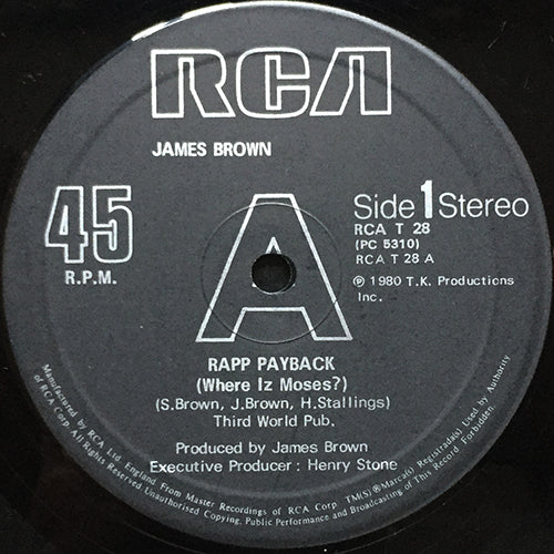 JAMES BROWN // RAPP PAYBACK (WHERE IZ MOSES) / RAPP PAYBACK PART II (WHERE IZ MOSES)