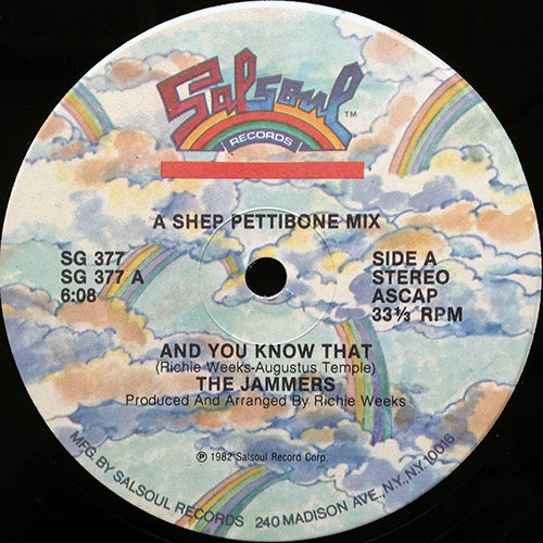 JAMMERS // AND YOU KNOW THAT (6:08) / DUB (6:25)