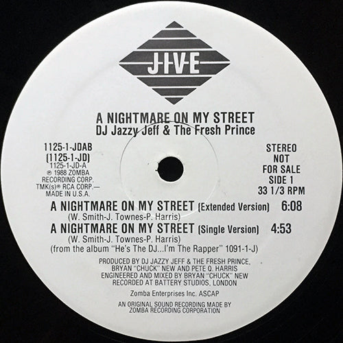 JAZZY JEFF & THE FRESH PRINCE // A NIGHTMARE ON MY STREET (3VER