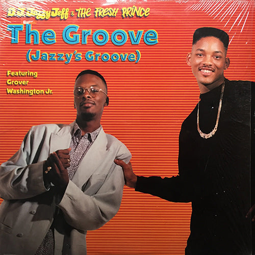 JAZZY JEFF & THE FRESH PRINCE feat. GROVER WASHINGTON JR. // THE GROOVE (JAZZY'S GROOVE) (3VER) / THE GROOVE (GROVER'S GROOVE) (3VER)