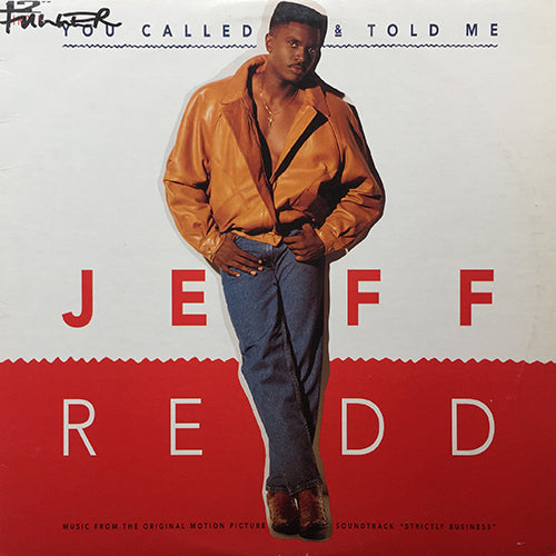 JEFF REDD // YOU CALLED AND TOLD ME (3VER)