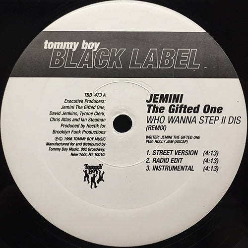 JEMINI THE GIFTED ONE // WHO WANNA STEP II DIS (REMIX) (3VER) / I.M.C.U.D.O.N.T. (I MC U DON'T) (4VER)