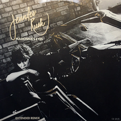 JENNIFER RUSH // MADONNA'S EYES (EXTENDED REMIX) (5:15) / SURRENDER (3:15)
