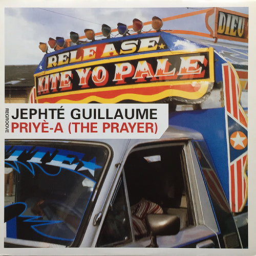 JEPHTE GUILLAUME // THE PRAYER (REMIX & ORIGINAL) (6VER)