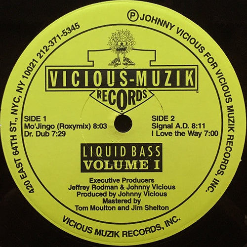 JOHNNY VICIOUS // LIQUID BASS VOLUME 1 (EP) inc. MO' JINGO / DR. DUB / SIGNAL A.D. / I LOVE THE WAY