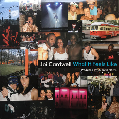 JOI CARDWELL // WHAT IT FEELS LIKE (QUENTIN HARRIS CLUB MIX) / (QUENTIN HARRIS INSTRUMENTAL)