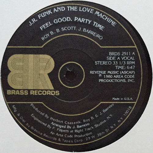 J.R. FUNK AND THE LOVE MACHINE // FEEL GOOD, PARTY TIME (6:47) / INST (5:40)