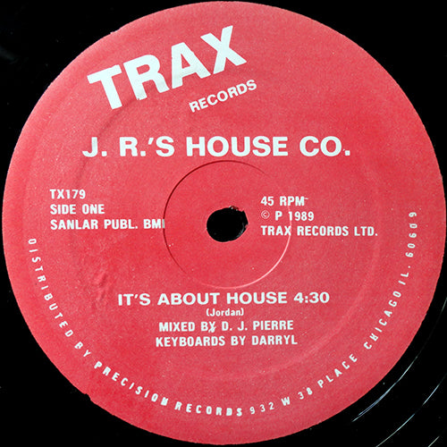 J.R.'S HOUSE CO. // IT'S ABOUT HOUSE (4:30) / (OFF BEAT ACID HOUSE MIX) (7:47)