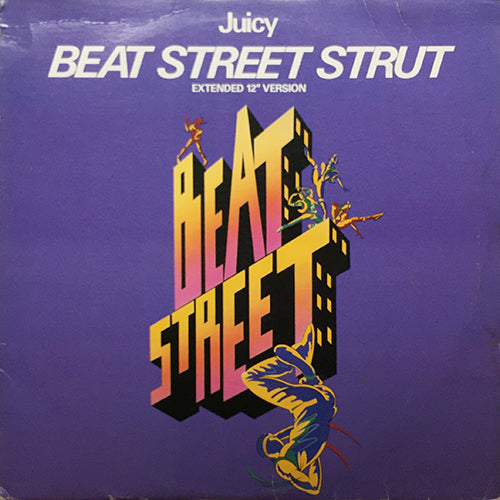 JUICY // BEAT STREET STRUT (SPECIAL CLUB MIX) (7:45) / (LONG VERSION INSTRUMENTAL) (7:35)