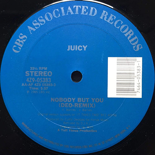 JUICY // NOBODY BUT YOU (DEO-REMIX) (5:57) / (DEO-DUB) (6:20) / SLOW DANCING (4:45)