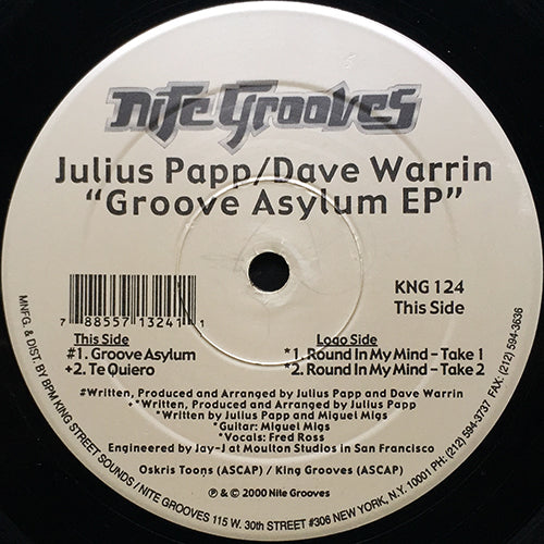 JULIUS PAPP / DAVE WARRIN // GROOVE ASYLUM (EP) inc. TE QUIERO / ROUND IN MY MIND (2VER)