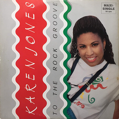 KAREN JONES // TO THE ROCK GROOVE (4VER)