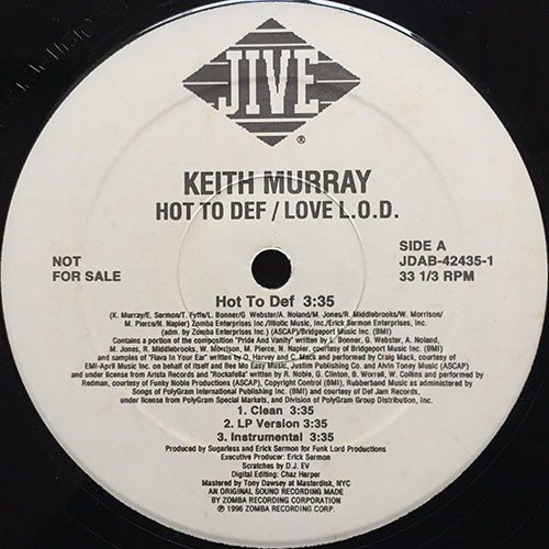 KEITH MURRAY // HOT TO DEF (3VER) / LOVE L.O.D. (3VER)