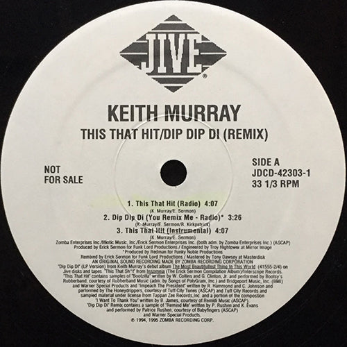 KEITH MURRAY // THIS THAT HIT (3VER) / DIP DIP DI (3VER)