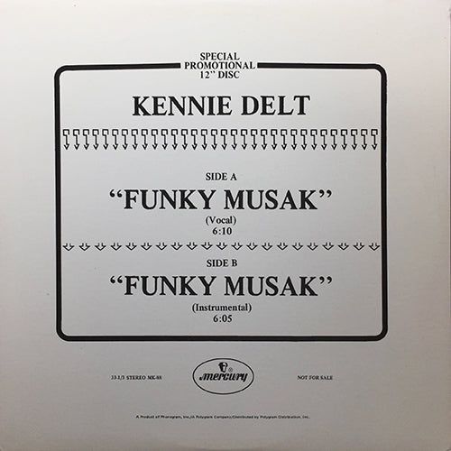 KENNIE DELT // FUNKY MUSAK (6:10) / INST (6:05)