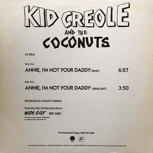 KID CREOLE AND THE COCONUTS // ANNIE, I'M NOT YOUR DADDY (6:27/3:50)