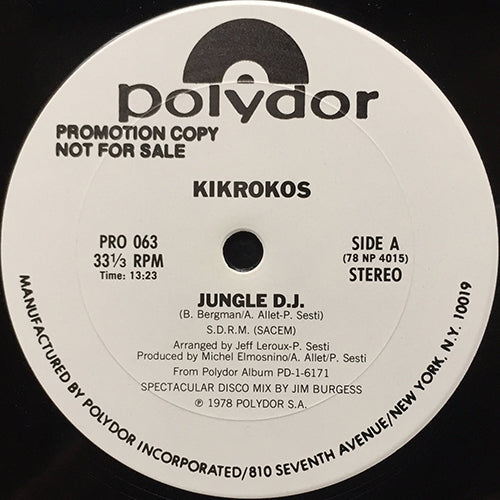 KIKROKOS // JUNGLE D.J. (JIM BURGESS MIX) (13:23)