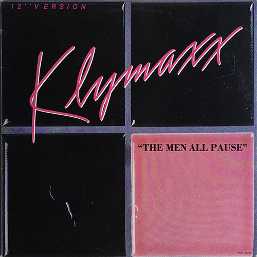 KLYMAXX // THE MEN ALL PAUSE (7:10) / (DUB VERSION) (7:08) / (LP VERSION) (5:02)