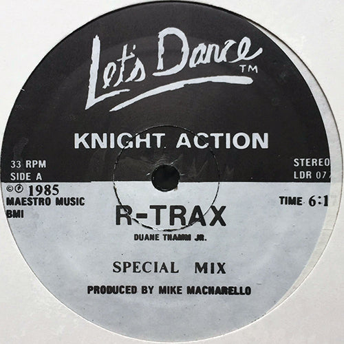 KNIGHT ACTION // R-TRAX (SPECIAL MIX) (6:17) / D-RAIL (SPECIAL MIX) (6:29)