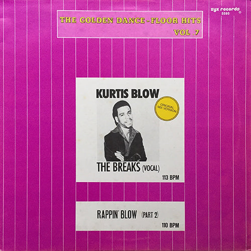 KURTIS BLOW // THE BREAKS (7:41) / RAPPIN BLOW (PART 2) (4:41)