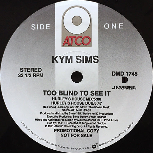 KYM SIMS // TOO BLIND TO SEE IT (4VER)