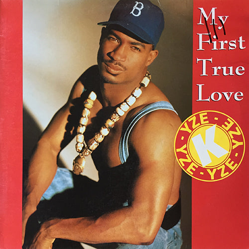 K-YZE // MY FIRST TRUE LOVE (3VER)