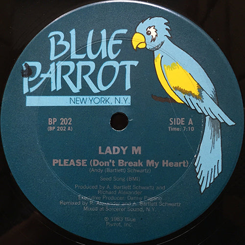 LADY M // PLEASE (DON'T BREAK MY HEART) (7:10) / INST (7:25)