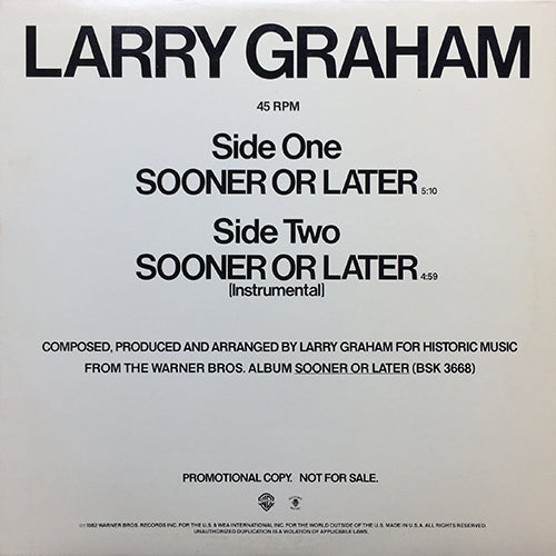 LARRY GRAHAM // SOONER OR LATER (5:10) / INST (4:59)