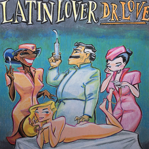 LATIN LOVER // DR. LOVE (5:50) / LASER LIGHT ('87 REMIX) (6:30) / CASANOVA ACTION ('87 RE-EDIT) (6:20)