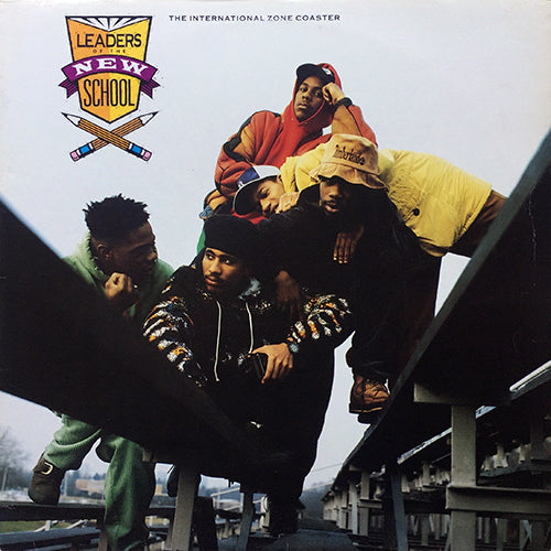 LEADERS OF THE NEW SCHOOL // THE INTERNATIONAL ZONE COASTER (5VER) / TOO MUCH ON MY MIND