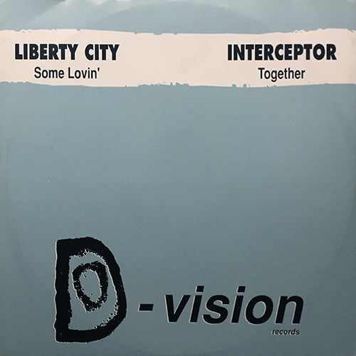 LIBERTY CITY / INTERCEPTOR // SOME LOVIN' (2VER) / TOGETHER (2VER)