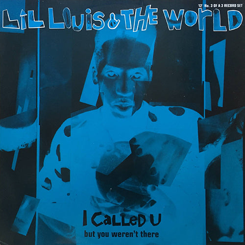 LIL LOUIS & THE WORLD // I CALLED U (OVER THE EDGE MIX) / FRENCH KISS (JAZZ MIX & FULL LENGTH US MIX) (2VER)