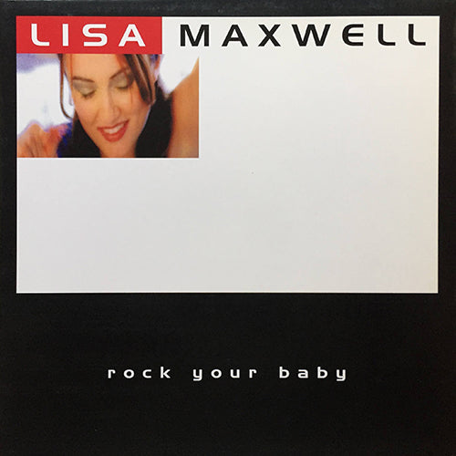LISA MAXWELL // ROCK YOUR BABY (2VER)