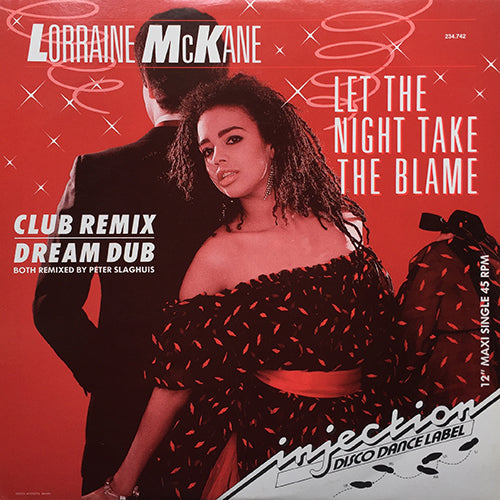 LORRAINE McKANE // LET THE NIGHT TAKE THE BLAME (CLUBMIX) (6:45) /  (DREAMDUB) (6:22)