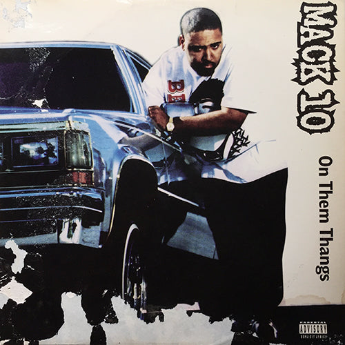 MACK 10 // ON THEM THANGS (3VER)