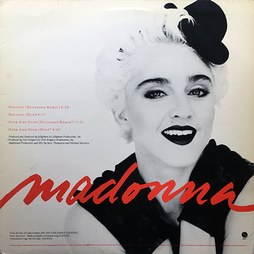 MADONNA // HOLIDAY (EXTENDED REMIX) (6:59) / DUB (6:57) / OVER AND OVER (EXTENDED REMIX) (7:11) / DUB (6:43)